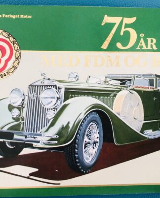 "75 år med FDM og bilen" 1984