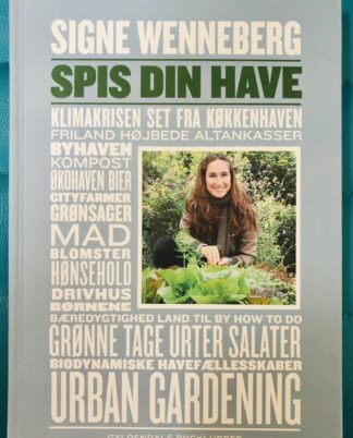 "Spis din have"