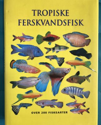 "Tropiske ferskvandsfisk"