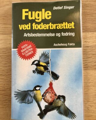 "Fugle ved foderbrættet"
