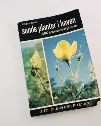 "Sunde planter i haven"