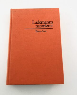 "Lademanns naturfører - Farve flora"