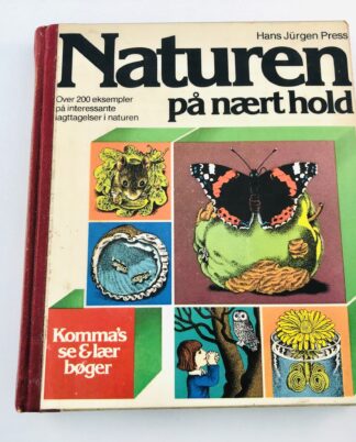 "Naturen på nært hold"