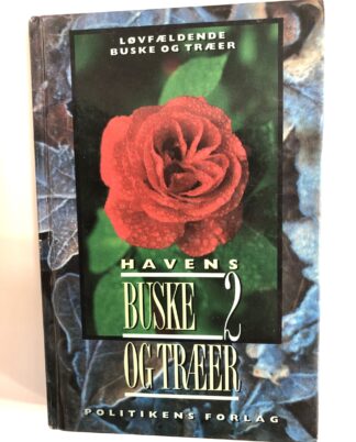 "Havens buske og træer" 2