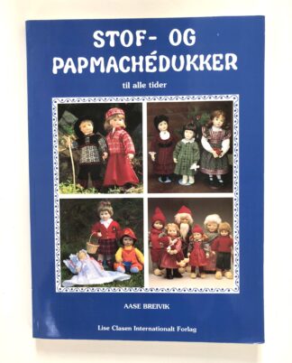 "Stof- og Papmachédukker"