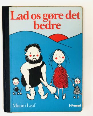 "Lad os gøre det bedre"