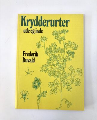 "Krydderurter ude og inde"