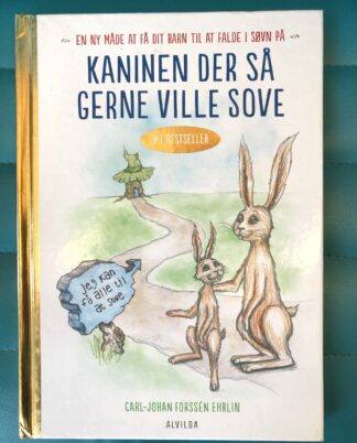 "Kaninen der så gerne ville sove"