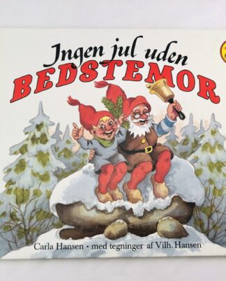 "Ingen jul uden Bedstemor"