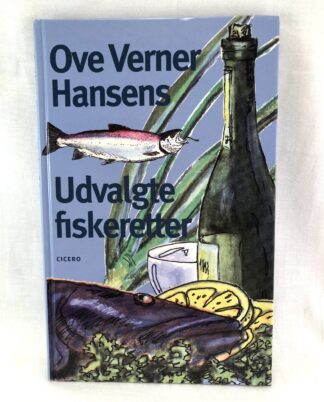 "Ove Verner Hansens udvalgte fiskeretter"