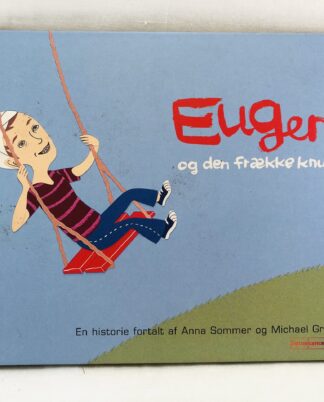 ”Eugen og den frække knude”