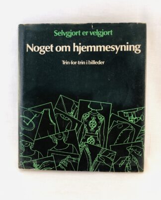 "Noget om hjemmesyning"
