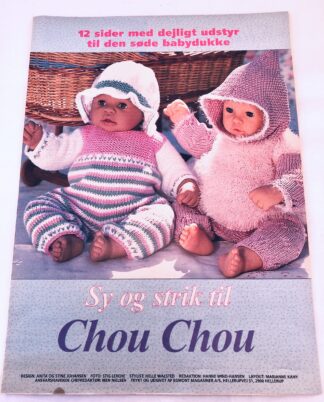 "Sy og strik til Chou Chou"