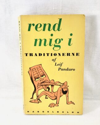 "Rend mig i traditionerne"