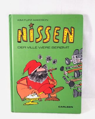 "Nissen der ville være berømt"