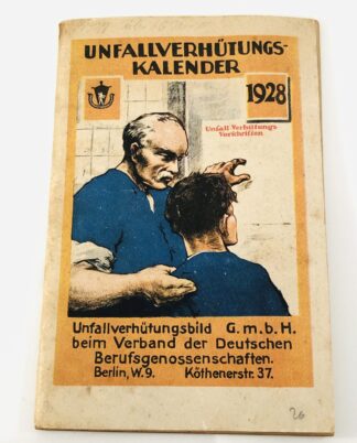 "Unfallverhütungs kalender 1928"