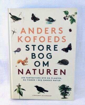 "Anders Kofoeds store bog om naturen"