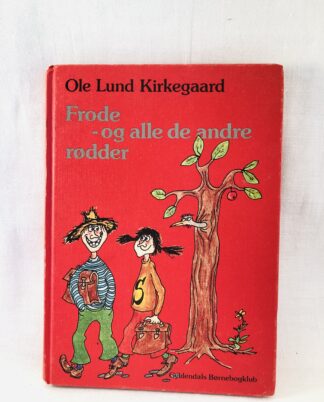 "Frode – og alle de andre rødder"