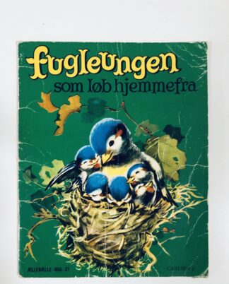 Ællebælle - "Fugleungen som løb hjemmefra"