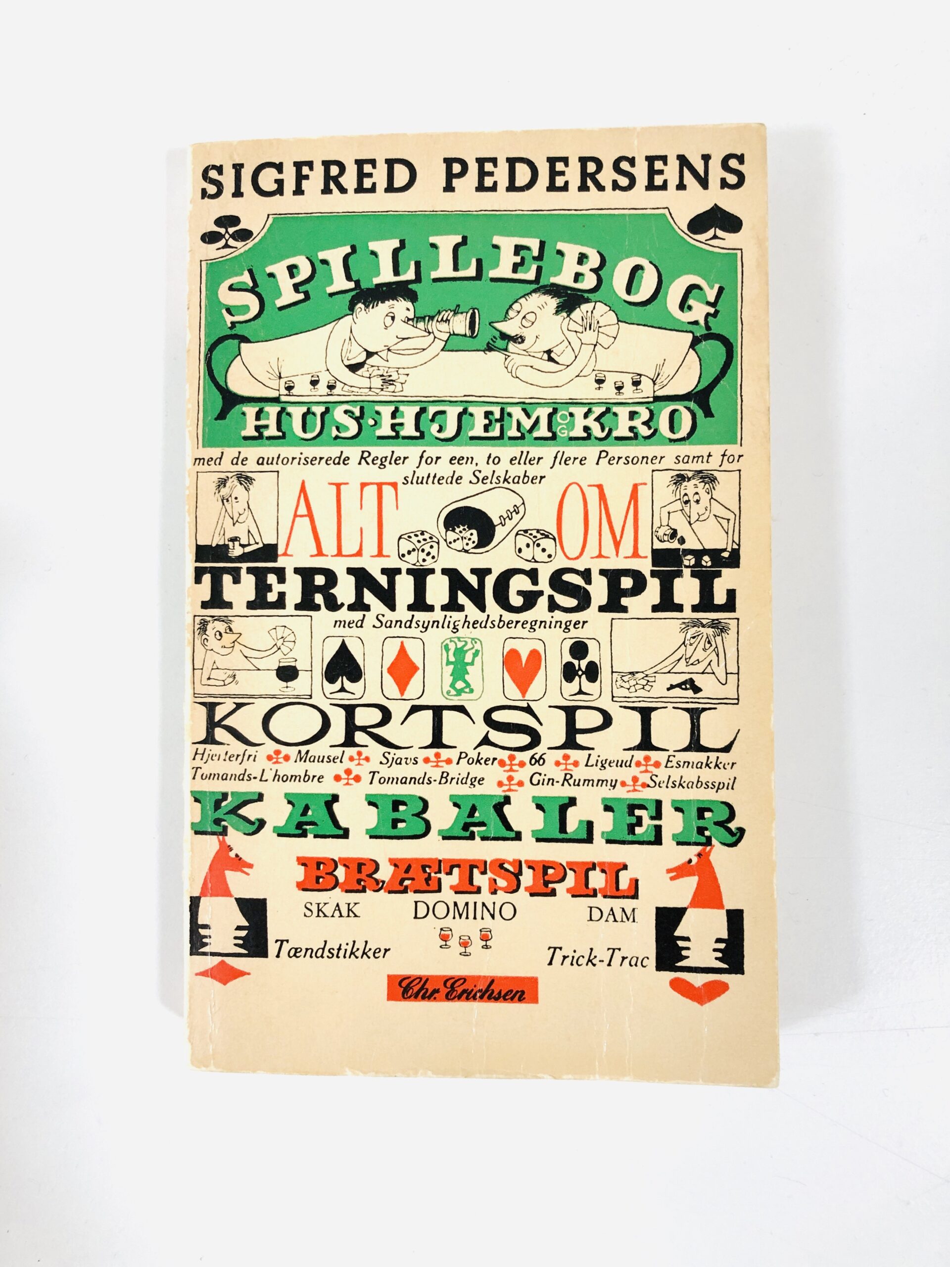 Sigfred Pedersens Spillebog – Hus, Hjem & Kro.