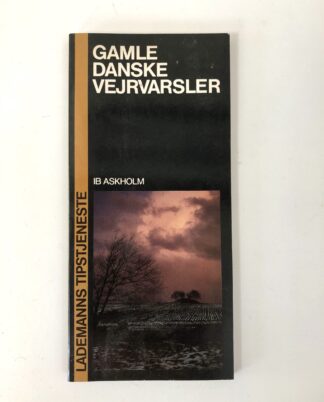 "Gamle Danske Vejrvarsler"
