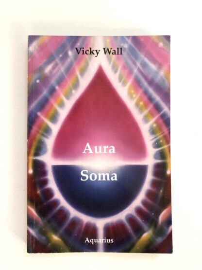 "Aura-Soma" – En farverig rejse til selvhealing.