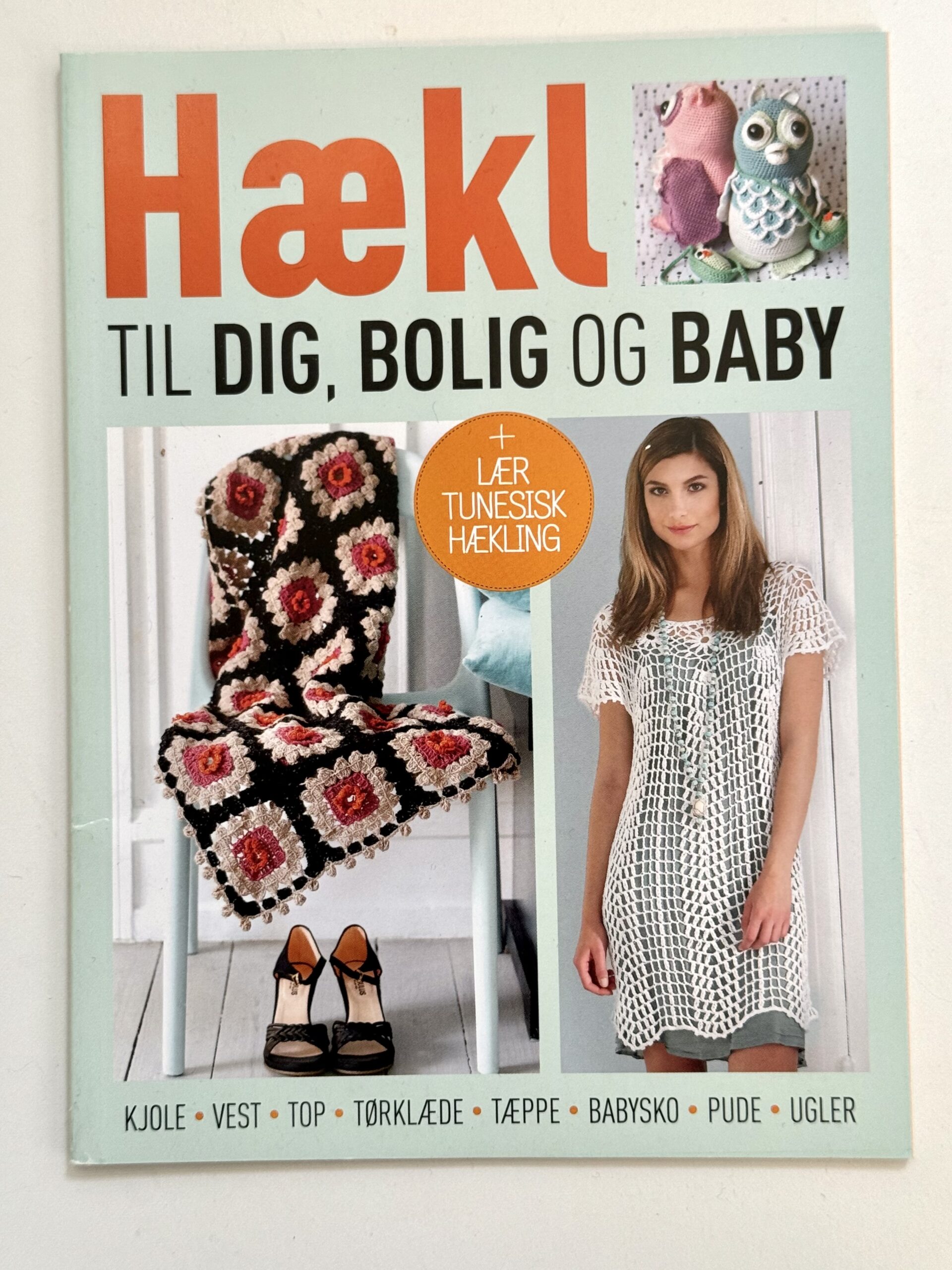 "Hækl – til dig, bolig og baby"