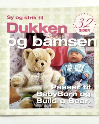 "Sy og strik til dukken og bamsen"
