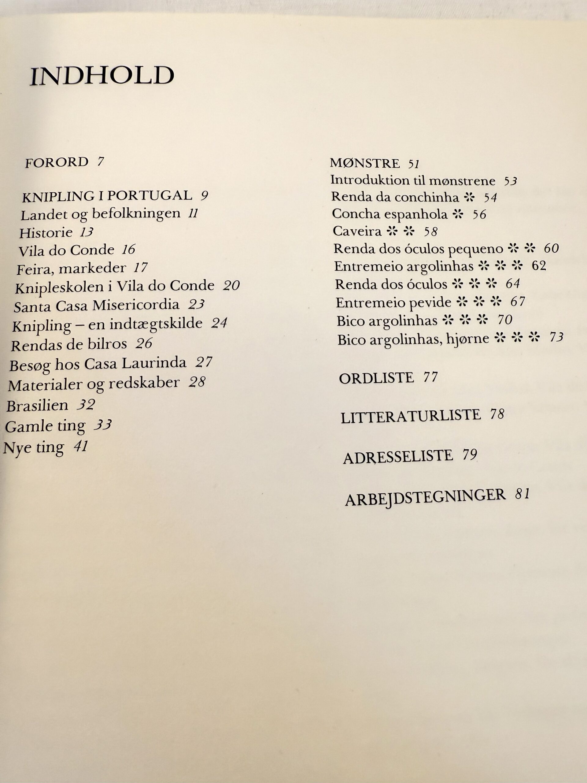 "Portugisisk Knipling" - Billede 2