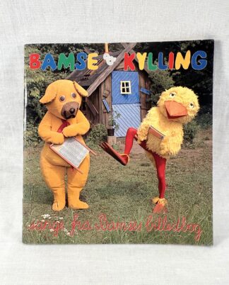 "Bamse & Kylling – Sange fra Bamses billedbog"