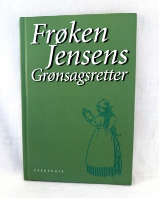"Frøken Jensens Grønsagsretter"