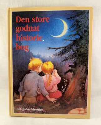 "Den store godnathistoriebog" – 366 godnathistorier