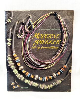 Moderne Smykker – idé og fremstilling.