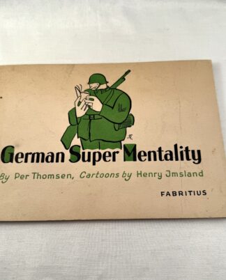 "German Super Mentality" 1945