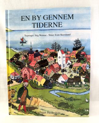 “En by gennem tiderne”