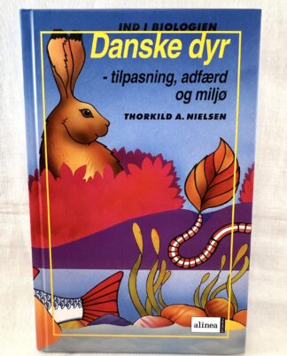 "Danske dyr – tilpasning, adfærd og miljø"