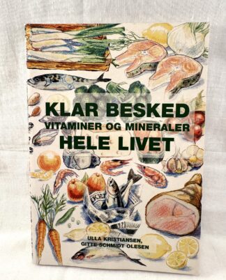 "Klar besked – Vitaminer og mineraler hele livet"